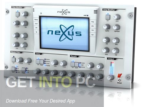 ReFX Nexus v.2.2 Free Download - GET INTO PC