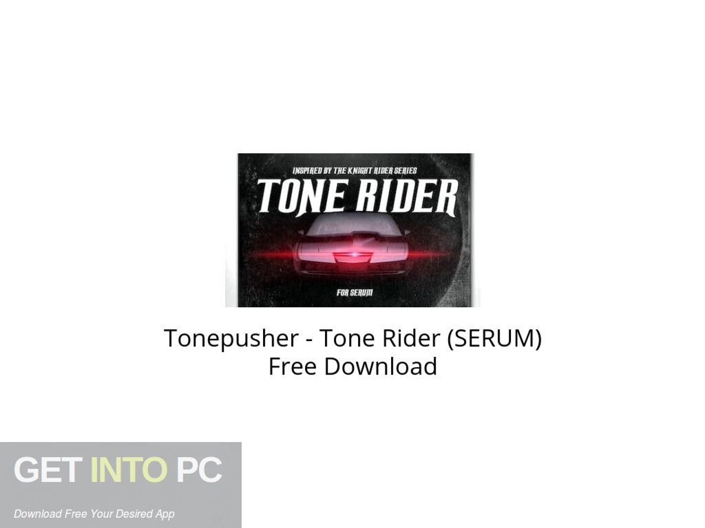 Tonepusher – Tone Rider (SERUM) Free Download