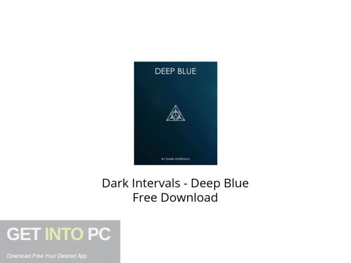 Dark Intervals – Deep Blue Free Download Dark Intervals – Deep Blue Free Download