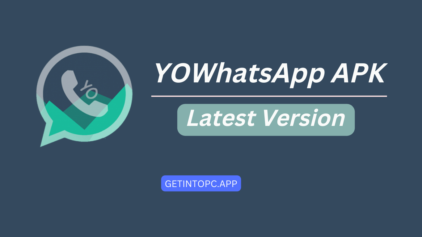 YoWhatsApp APK Download Latest Version for Android 2023