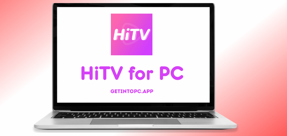 Download HiTV – HD Drama, Film, TV Show App Free on PC (Emulator)